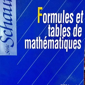 Collection Série schaum Formules Et Tables De Mathématiques Cours Et Problèmes