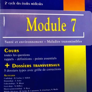 D C E M 2ème cycle des études médicales Module 7 Santé et environnement —Maladies transmissibles