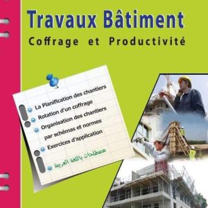 Travaux Bâtiment Coffrage et Productivité