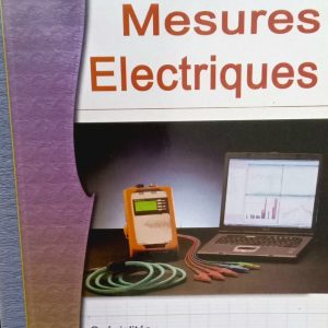 Mesures Électriques spécialités : Électriques — Électrotechnique — pysique