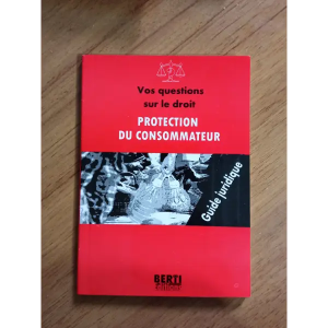  الأسئلة  في القانون حماية المستهلك Vos questions sur le droit protection du consommateur