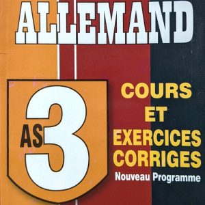 Allemand   Cours et exercices corrigés   Nouveau programme   3AS secondaire   Professeur  Ferhani Sabrina