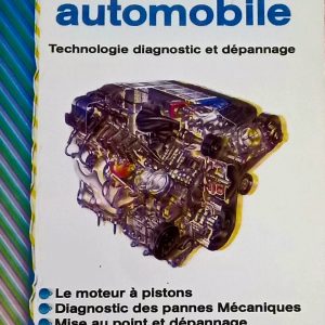 Le moteur automobile : Technologie Diagnostic et Dépannage Belaid Ressad édition pages bleues