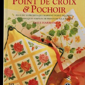 Point de Croix & Pochoir   SALLY HARMAN