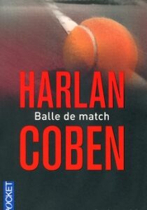 HARLAN COBEN    BALLE DE MATCH
