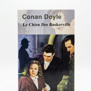 Le Chien des Baskerville             Conan Doyle