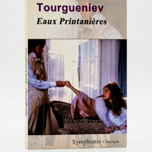 Eaux Printanières   Tourgueniev
